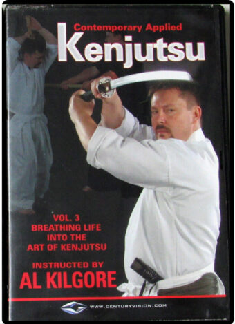 AL KILGORE - CONTEMPORARY APPLIED KENJUTSU VOL.03