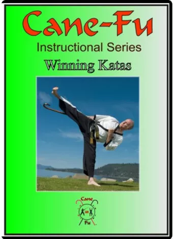 MARK SHUEY - CANE-FU WINNING KATAS AND ADVANCED TECHNIQUES