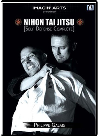 PHILIPPE GALAIS - NIHON TAI JITSU