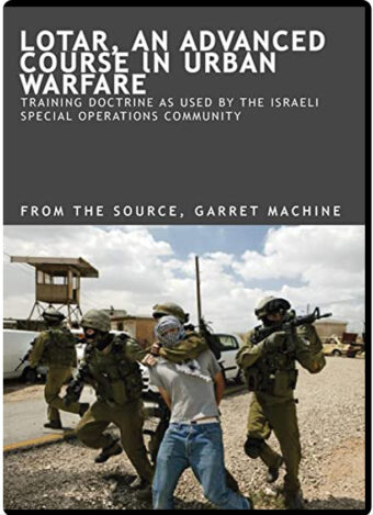 GARRETT MACHINE - GAVIN MACHINE - LOTAR, AN ADVANCED COURSE IN URBAN WARFARE