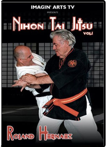 ROLAND HERNAEZ - NIHON TAI JITSU VOL.01