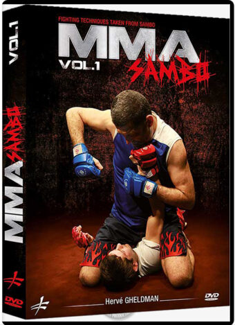 HERVE GHELDMAN - SAMBO FOR MMA - FIGHTING TECHNIQUES TAKEN VOL.01