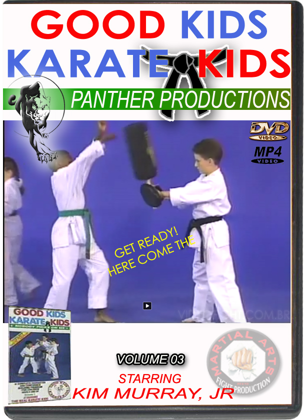 KIM MIRRAY JR - GOOD KIDS - KARATE KIDS - VOL.03