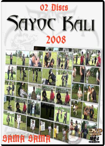 SAYOC KALI – SAMA SAMA 2008