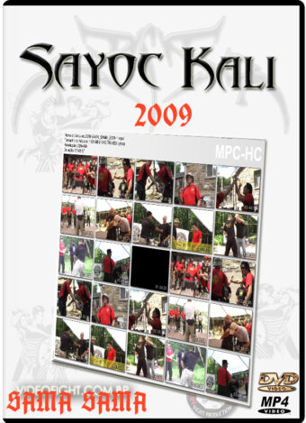 SAYOC KALI – SAMA SAMA 2009
