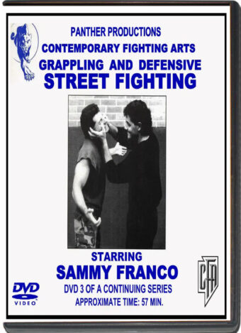 SAMMY FRANCO - CFA VOL.03 - GRAPPLING & DEFENSIVE STREET FIGHTING