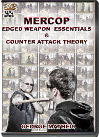 GEORGE MATHEIS - MERCOP - COUNTER ATTACK & EDGED WEAPON