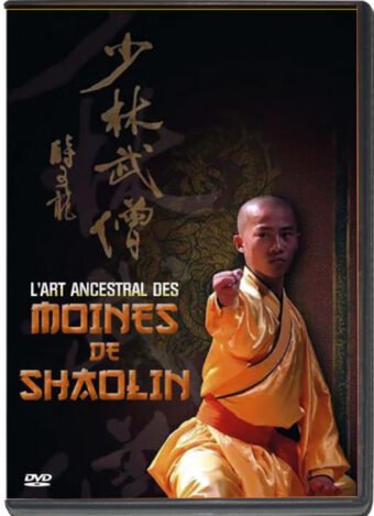 (2004) L'ART ANCESTRAL DES MOINES DE SHAOLIN