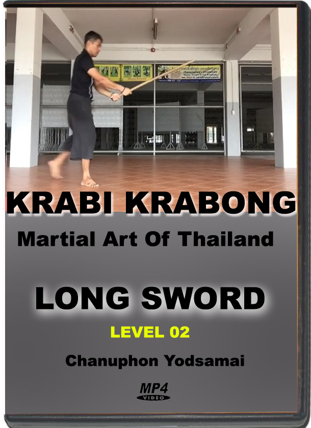 CHANUPHON YODSAMAI – KRABI KRABONG – LONG SWORD LEVEL 02