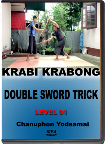 CHANUPHON YODSAMAI - KRABI KRABONG - DOUBLE SWORD TRICK LEVEL 01
