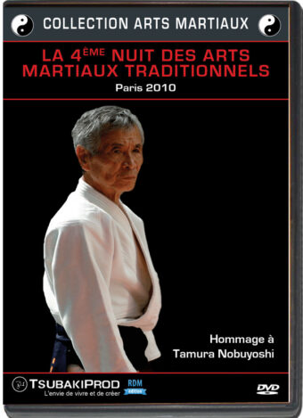 LA 4éme NUIT DE ARTS MARTIAUX TRADITIONNELS - PARIS 2010