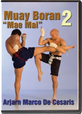 MARCO DE CESARIS - MUAY BORAN MAE MAI VOL.2
