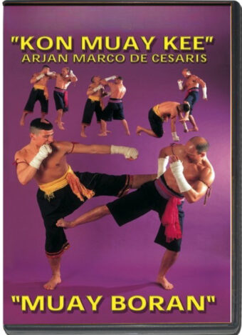 MARCO DE CESARIS - MUAY THAI BORAN - KON MUAY KEE