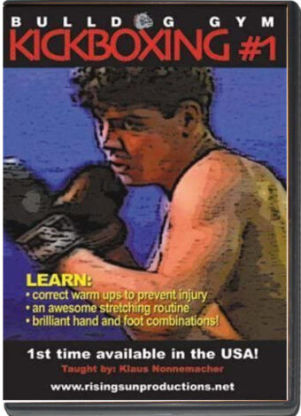 KLAUS NONNEMACHER - BULLDOG GYM KICKBOXING VOL.01