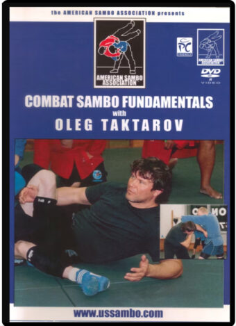 OLEG TAKTAROV - COMBAT SAMBO FUNDAMENTALS - 2006