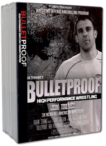 JON TRENGE - BULLETPROOF! HIGH PERFORMANCE WRESTLING TRAINING PROGRAM