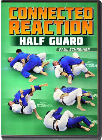 PAUL SCHREINER – CONNECTED REACTION - HALF GUARD