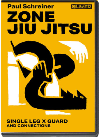 PAUL SCHREINER – ZONE JIU JITSU - SINGLE LEG X GUARD