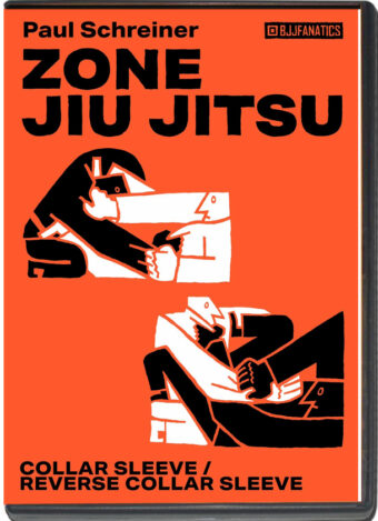 PAUL SCHREINER – ZONE JIU JITSU – COLLAR SLEEVE / REVERSE COLLAR SLEEVE