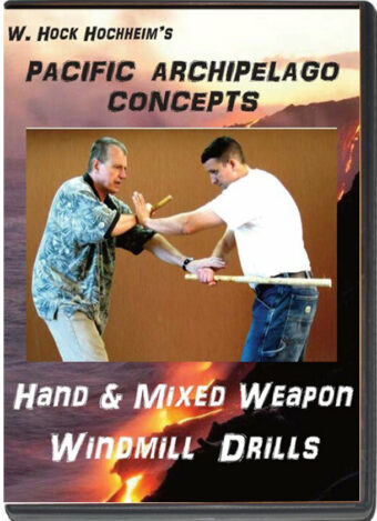 W. HOCK HOCHHEIM - FMA - THE ESSENTIAL FILIPINO MARTIAL ARTS - FILIPINO WINDMILL DRILLS