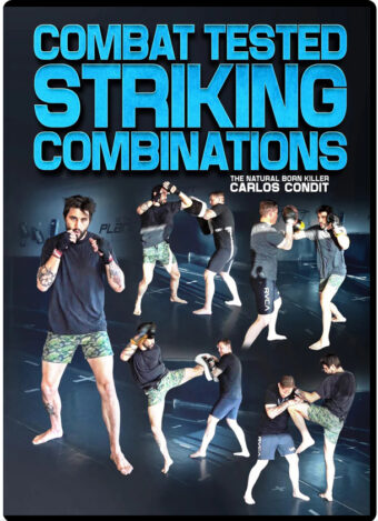 CARLOS CONDIT - COMBAT TESTED STRIKING COMBINATIONS