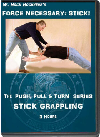 W. HOCK HOCHHEIM - FORCE NECESSARY STICK 04 - STICK GRAPPLING