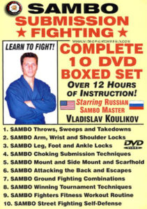 10.VLAD KOULIKOV SAMBO SUBMISSION FIGHTING SERIES COMPLETE
