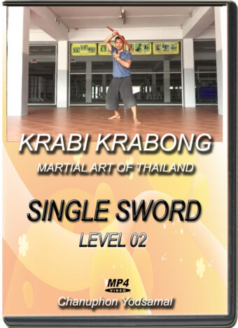 CHANUPHON YODSAMAI – KRABI KRABONG – SINGLE SWORD LEVEL 02