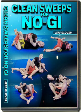 Jeff glover clean sweeps for no gi