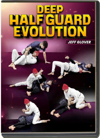 Jeff glover deep half guard evolution