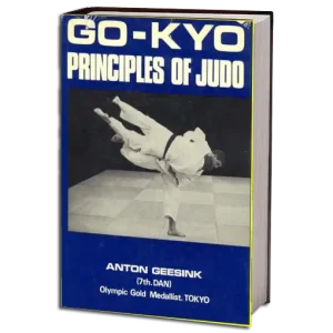 ANTON GEESINK GO KYO PRINCIPLES OF JUDO PDF