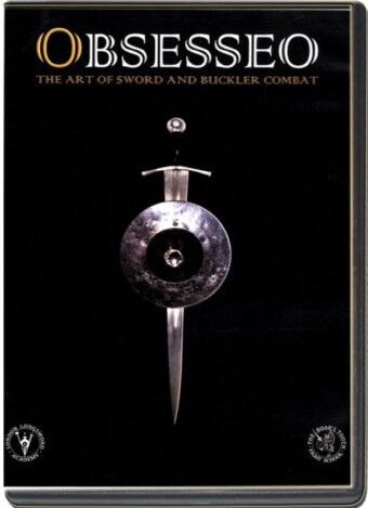 OBSESSEO - THE ART OF SWORD AND BUCKLER COMBAT