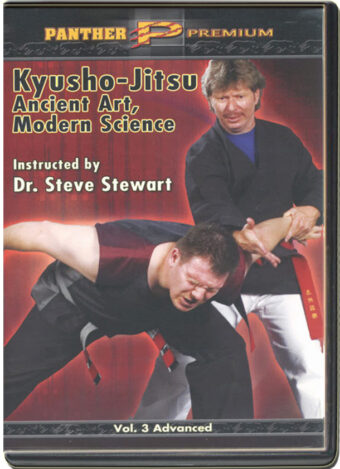 STEVE STEWART - KYUSHO JITSU ANCIENT ART, MODERN SCIENCE VOL.03