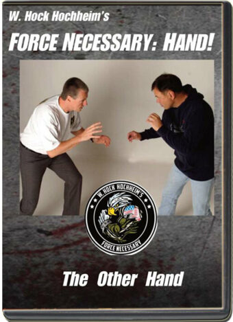 W. HOCK HOCHHEIM - FORCE NECESSARY HAND 05