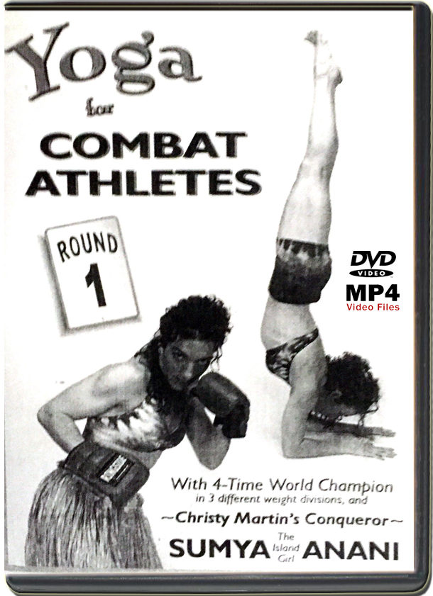 RINGSIDE TRAINING INSTRUCTIONAL - SUMYA ANANI - YOGA FOR COMBAT ATHLETES
