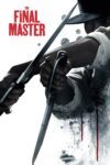 The Final Master (2015) MP4