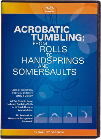 ACROBATIC TUMBLING FROM ROLLS TO HANDSPRINGS AND SOMERSAUTS