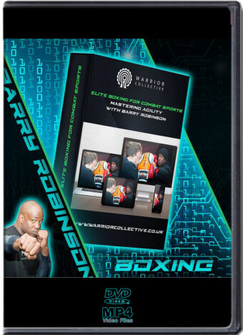 BARRY ROBINSON - 02 ELITE BOXING FOR COMBAT SPORTS - MASTERING AGILITY
