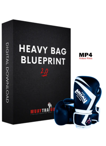 NAK MUAY THAI - THE HEAVY BAG BLUEPRINT 2.0