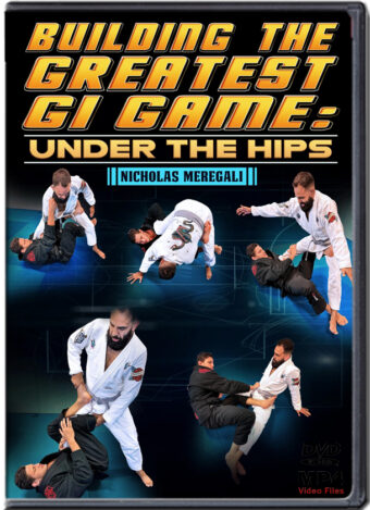 NICHOLAS MEREGALI – BUILDING THE GREATEST GI GAME - UNDER THE HIPS