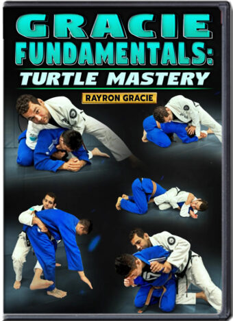 RAYRON GRACIE - GRACIE FUNDAMENTALS - TURTLE MASTERY