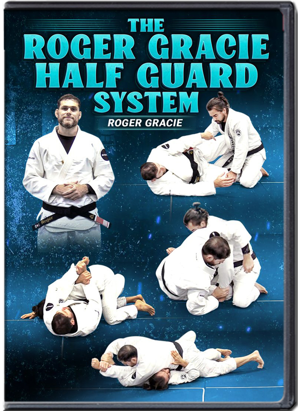 ROGER GRACIE - THE HALF GUARD SYSTEM