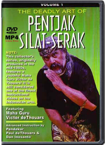 VICTOR DeTHOUARS - THE DEADLY ART OF PENTJAK SILAT-SERAK VOL.01