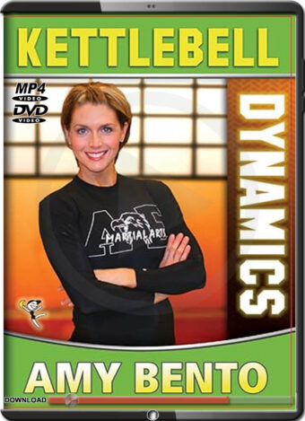 AMY BENTO - KETTLEBELL DYNAMICS