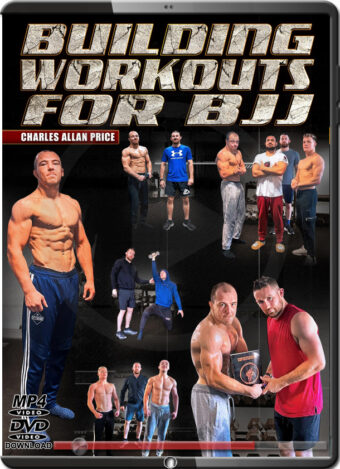 CHARLES ALLAN PRICE - BUILDING WORKOUTS FOR BJJ