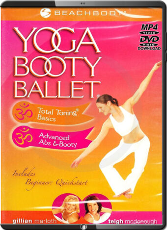 GILLIAN MARLOTH & TEIGH MCDONOUGH - YOGA BOOTY BALLET