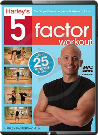 HARLEY'S - 5 FACTOR WORKOUT (VIDEO & PDF)