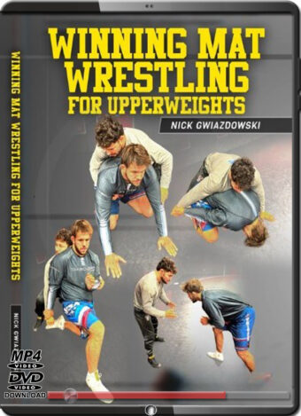 NICK GWIAZDOWSKI - WINNING MAT WRESTLING