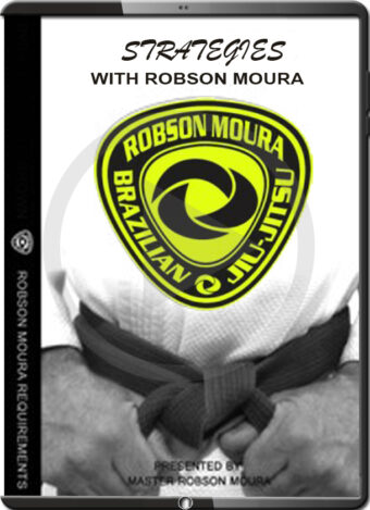 ROBSON MOURA - JIU JITSU REQUEREMENTS SERIES 1.0 - STRATEGIES