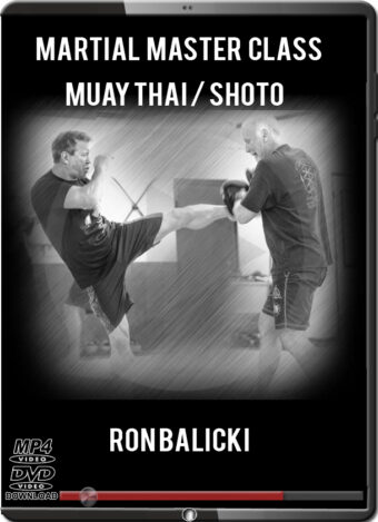 RON BALICKI - MARTIAL MASTER CLASS MUAY THAI - SHOOTO STAND UP